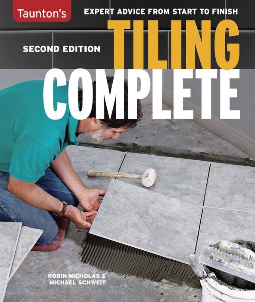 Cover for Michael Schweit · Tiling Complete (Paperback Book) [2ed edition] (2018)