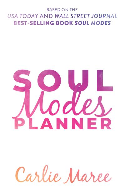 Cover for Carlie Maree · Soul Modes Planner (Paperback Book) (2021)