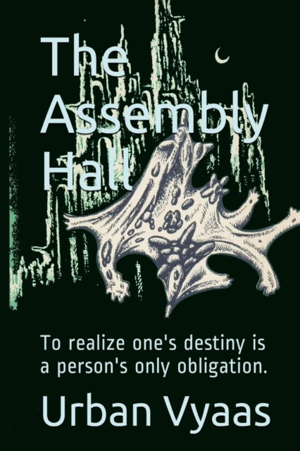 Cover for Urban Vyaas · The Assembly Hall: To realize one's destiny is a person's only obligation - The Maharajagar (Paperback Book) [3rd edition] (2020)
