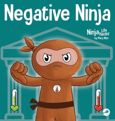 Cover for Mary Nhin · Negative Ninja (Book) (2023)