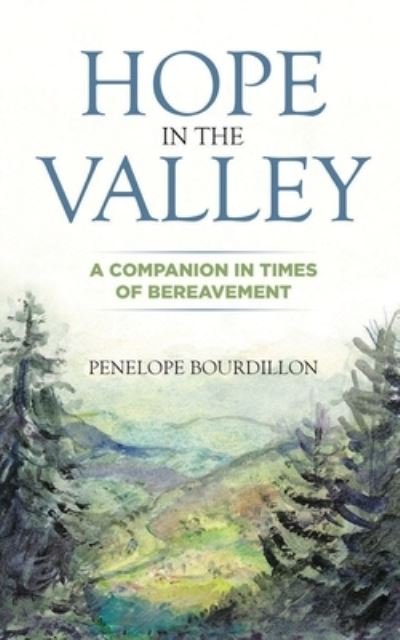 Cover for Penelope Bourdillon · Hope in the Valley (Buch) (2021)