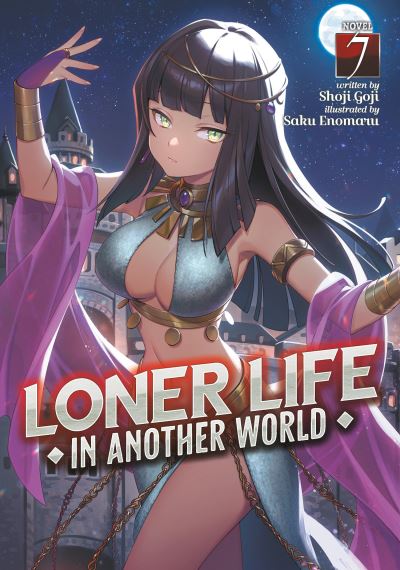 Cover for Shoji Goji · Loner Life in Another World (Light Novel) Vol. 7 - Loner Life in Another World (Light Novel) (Pocketbok) (2023)