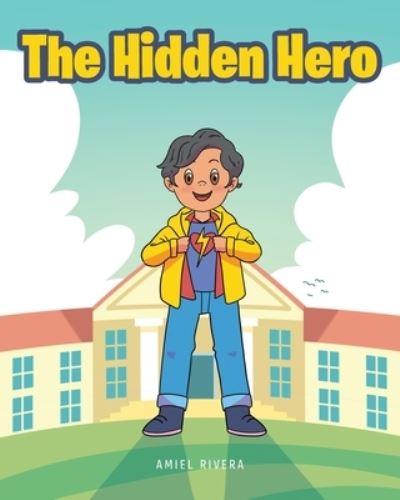 Cover for Amiel Rivera · Hidden Hero (Buch) (2022)
