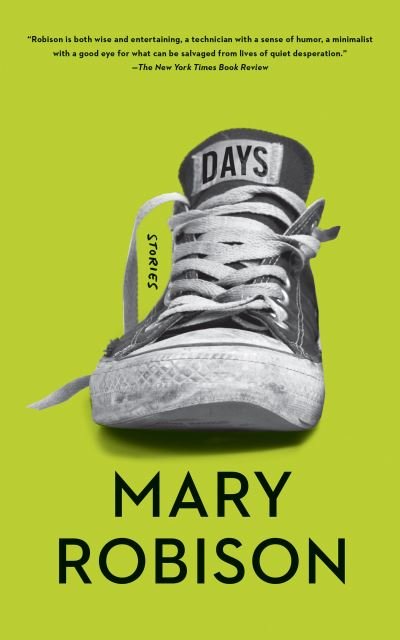 Cover for Mary Robison · Days (Pocketbok) (2019)