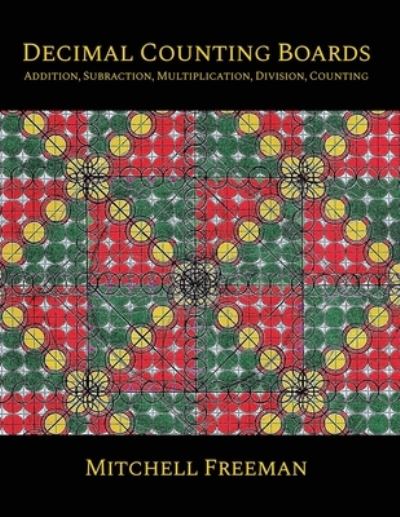 Cover for Mitchell E Freeman · Decimal Counting Boards (Paperback Book) (2020)