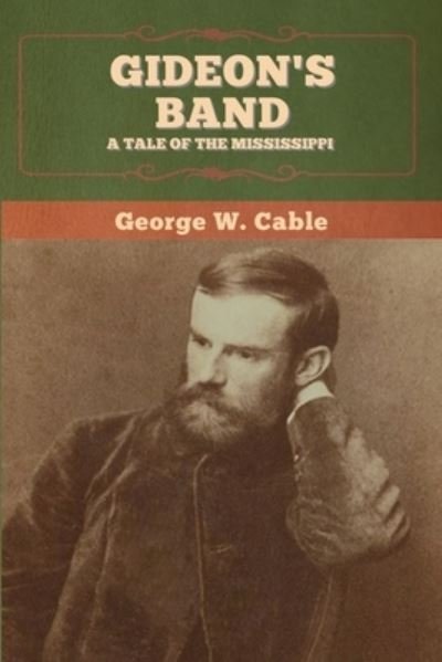 Cover for George W Cable · Gideon's Band (Paperback Book) (2020)