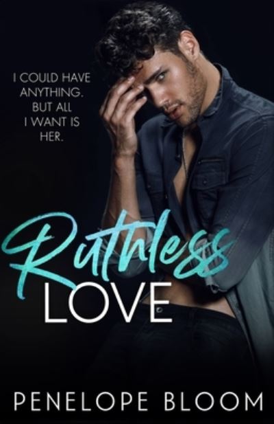 Cover for Penelope Bloom · Ruthless Love (Paperback Book) (2020)