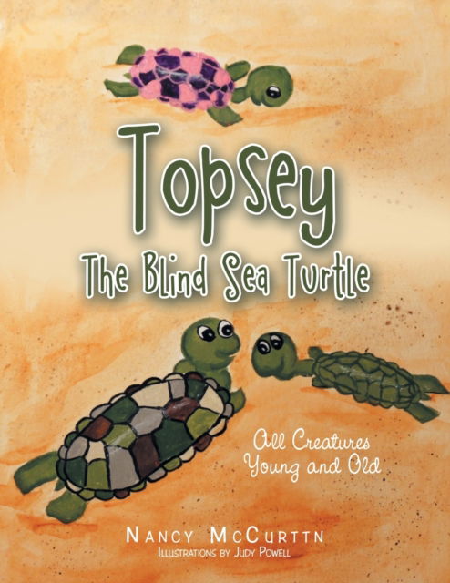Cover for Nancy McCurtin · Topsey the Blind Sea Turtle (Paperback Book) (2020)