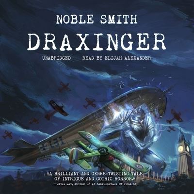 Draxinger - Noble Smith - Musik - Noble Smith - 9781665036801 - 23 februari 2021