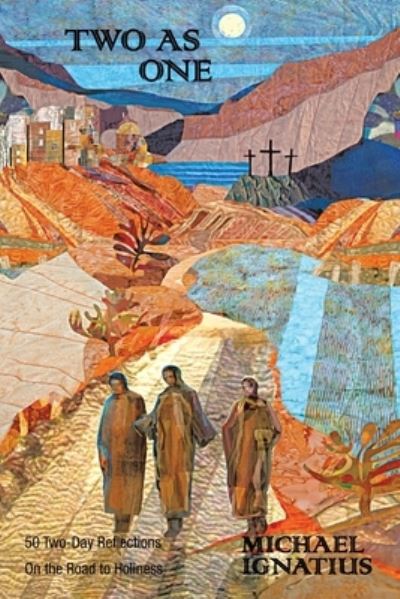 Cover for Michael Ignatius · Two As One (Book) (2022)