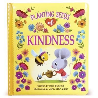 Cover for Rose Bunting · Planting Seeds of Kindness (Book) (2018)