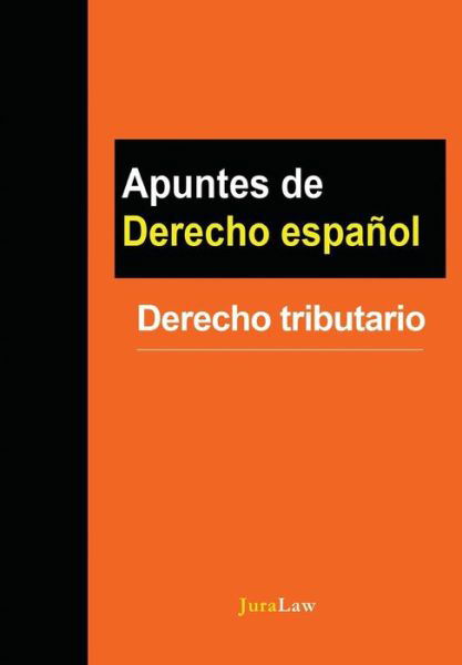 Cover for Jura Law · Apuntes de Derecho español (Pocketbok) (2016)