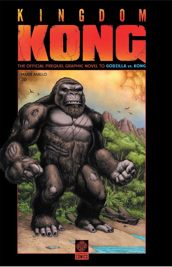 Gvk Kingdom Kong - Marie Anello - Boeken - Legendary Comics - 9781681160801 - 4 mei 2021