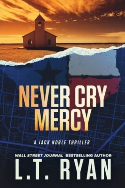Cover for L. T. Ryan · Never Cry Mercy (Book) (2016)