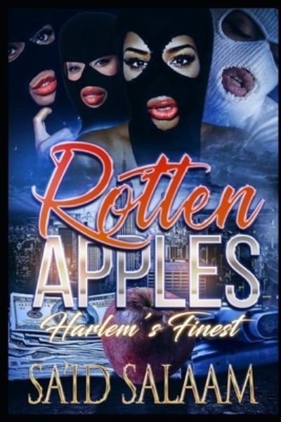 Cover for Sa'id Salaam · Rotten Apples (Taschenbuch) (2019)
