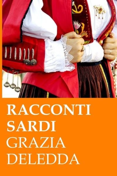 Cover for Grazia Deledda · Racconti sardi (Paperback Book) (2019)