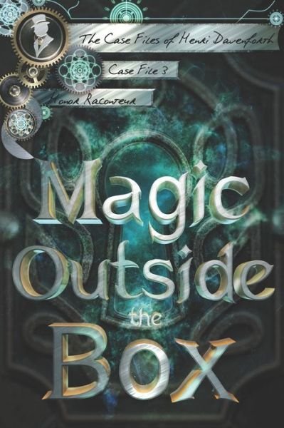 Cover for Honor Raconteur · Magic Outside the Box (Paperback Bog) (2019)