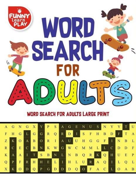 Cover for Funny Learn Play · Word Search for Adults word Search for Adults Large Print (Paperback Book) (2018)