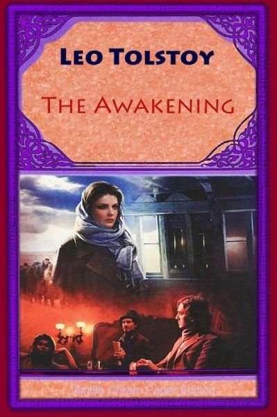Cover for Leo Tolstoy · The Awakening (Paperback Book) (2018)