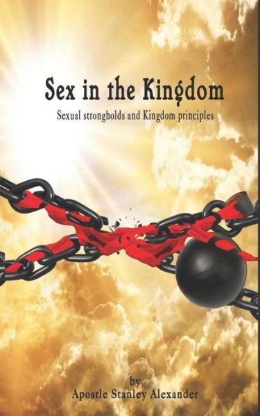 Cover for Stanley J Alexander · Sex in the Kingdom (Paperback Book) (2019)