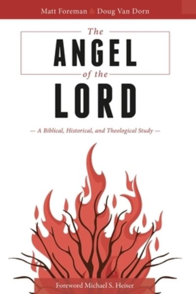 Cover for Matt Foreman · The Angel of the LORD (Paperback Book) (2020)