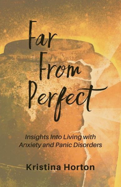 Kristina Horton · Far From Perfect (Paperback Book) (2021)