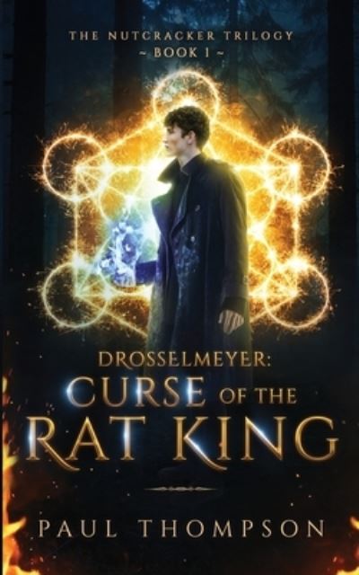 Cover for Paul Thompson · Drosselmeyer: Curse of the Rat King (Paperback Book) (2021)