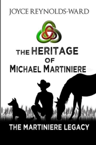 Cover for Joyce Reynolds-Ward · The Heritage of Michael Martiniere (Paperback Book) (2021)