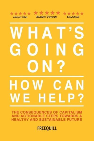 Cover for Freequill · What's Going On? How Can We Help? (Paperback Book) (2018)