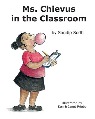 Cover for Sandip Sodhi · Ms. Chievus in the Classroom (Paperback Book) (2020)