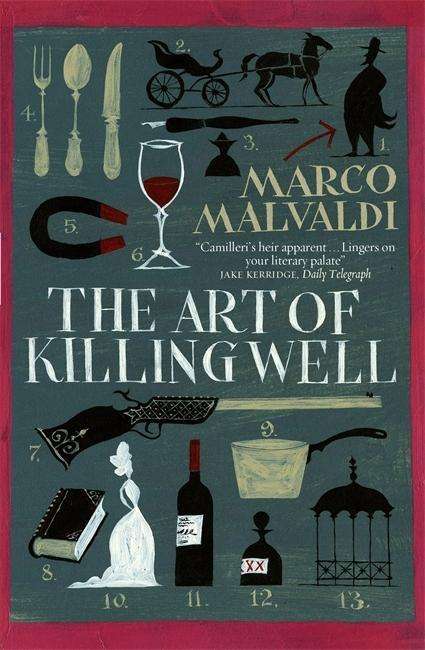 Cover for Marco Malvaldi · The Art of Killing Well: A Pellegrino Artusi Mystery (Paperback Bog) (2015)