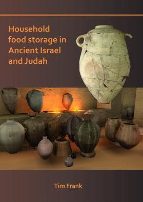 Cover for Tim Frank · Household Food Storage in Ancient Israel and Judah (Paperback Book) (2018)