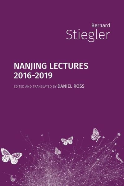 Cover for Bernard Stiegler · Nanjing Lectures: 2016-2019 - Critical Climate Chaos: Irreversibility (Paperback Book) (2020)