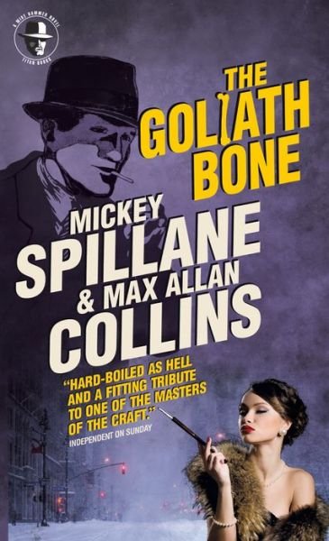 Cover for Max Allan Collins · Mike Hammer: The Goliath Bone (Paperback Book) (2019)
