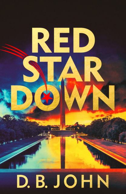 Cover for D. B. John · Red Star Down (Innbunden bok) (2025)