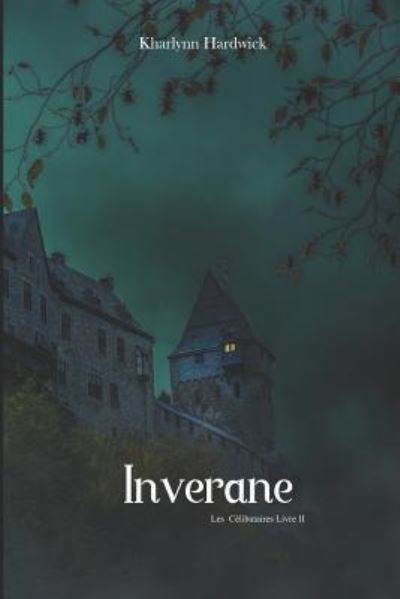 Inverane - Kharlynn Hardwick - Książki - Independently Published - 9781791360801 - 10 grudnia 2018