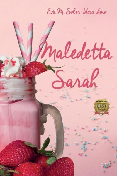 Cover for Eva M Soler Garcia · Maledetta Sarah (Paperback Book) (2018)