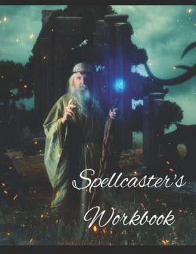 Cover for Cascadia Books · Spellcaster's Workbook (Paperback Book) (2019)