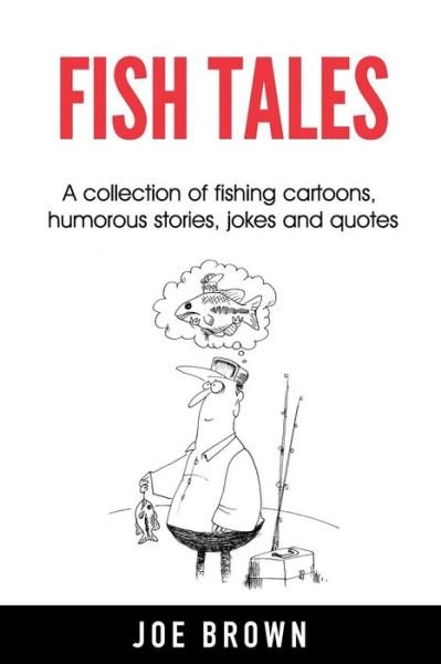 Cover for Joe Brown · Fish Tales (Pocketbok) (2019)