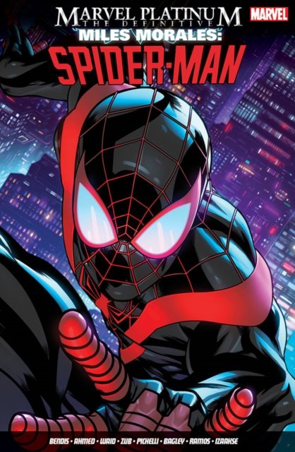 Cover for Brian Michael Bendis · Marvel Platinum: The Definitive Miles Morales: Spider-man (Paperback Bog) (2023)