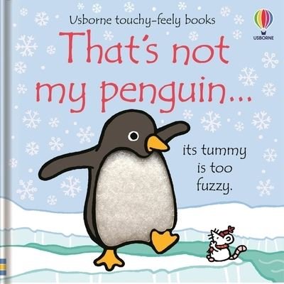 That's Not My Penguin... - Fiona Watt - Kirjat - Usborne Publishing, Limited - 9781805070801 - tiistai 24. lokakuuta 2023