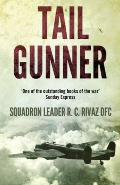 Cover for R C Rivaz · Tail Gunner (Paperback Book) (2020)