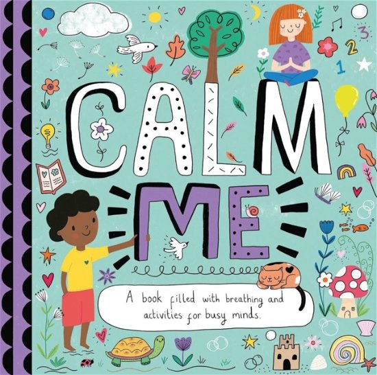 Cover for Thea Hay · Calm Me - Mindfulness Book (Hardcover Book) (2020)