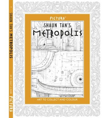 Cover for Shaun Tan · Pictura: Metropolis - Pictura (Paperback Book) (2013)