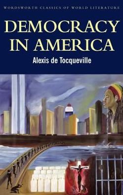 Cover for Alexis de Tocqueville · Democracy in America - Classics of World Literature (Paperback Bog) [New edition] (1998)