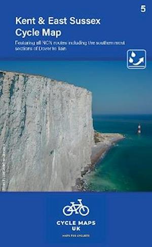 Cover for Kent and East Sussex Cycle Map 5: Including the Southern most sections of Dover to Tain (Map) (2023)