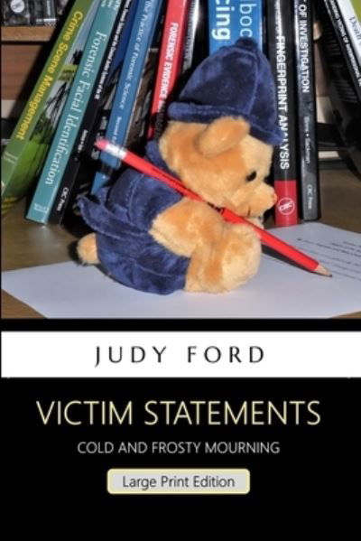 Cover for Judy M Ford · Victim Statements (Paperback Book) (2021)