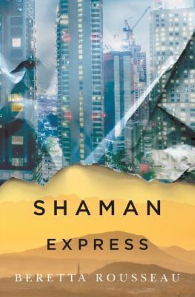 Cover for Beretta Rousseau · Shaman Express (Paperback Book) (2018)