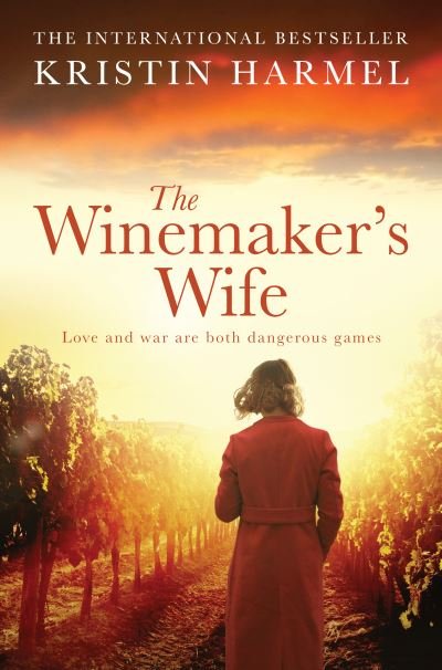 Cover for Kristin Harmel · The Winemaker's Wife (Pocketbok) (2022)