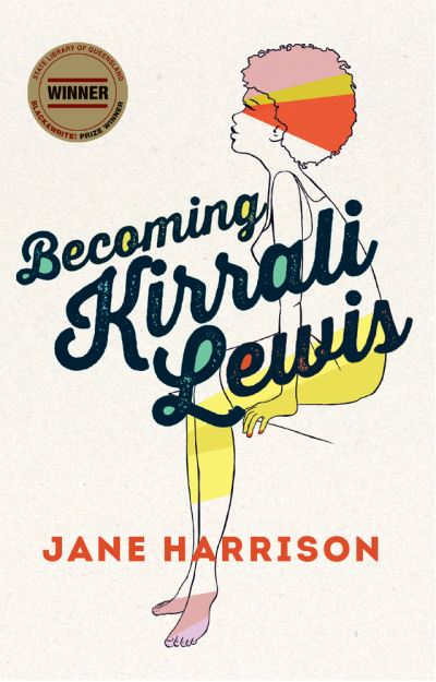 Cover for Jane Harrison · Becoming Kirrali Lewis (Paperback Book) (2016)